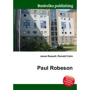  Paul Robeson Ronald Cohn Jesse Russell Books