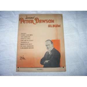    Second Peter Dawson Album (Sheet Music) Peter Dawson Books
