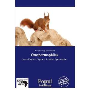    Otospermophilus (9786138512837) Dewayne Rocky Aloysius Books