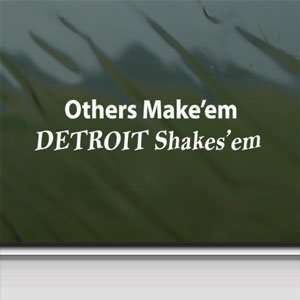  Others Makeem Detroit Shakesem White Sticker Diesel 