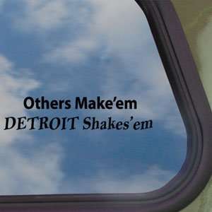   Makeem Detroit Shakesem Black Decal Diesel Sticker