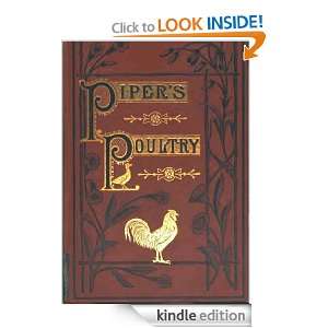 Poultry; A Practical Guide to the Choice, Breeding, Rearing, and 