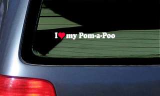 Love My Pomapoo Sticker Vinyl Decal Car Window Fun  