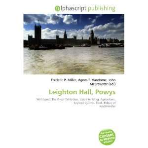  Leighton Hall, Powys (9786133804326) Books