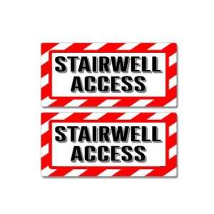  Stairwell Access Sign   Alert Warning   Set of 2   Window 