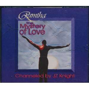  Ramtha. The Mystery of Love. Channeled by JZ Knight. (CD 