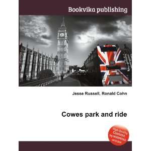 Cowes park and ride Ronald Cohn Jesse Russell Books