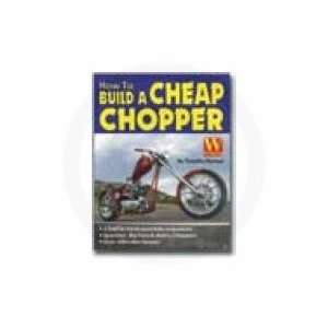    MOTORBOOKS INT. BOOK BLD A CHEAP CHOPPER 137208 Automotive