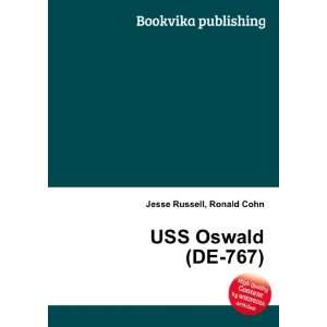  USS Oswald (DE 767) Ronald Cohn Jesse Russell Books