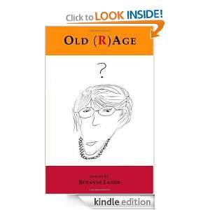 Old (R)Age Roxanne Lanier  Kindle Store