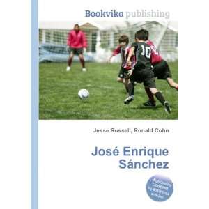    JosÃ© Enrique SÃ¡nchez Ronald Cohn Jesse Russell Books