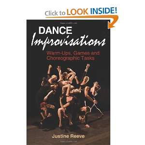    Ups, Games and Choreographic Tasks [Paperback] Justine Reeve Books