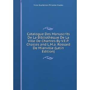   (Latin Edition) Victor EuphÃ©mion PhilarÃ¨te Chasles Books