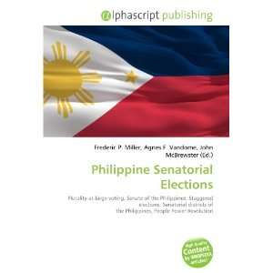  Philippine Senatorial Elections (9786134250009) Books