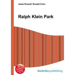  Ralph Klein Park Ronald Cohn Jesse Russell Books