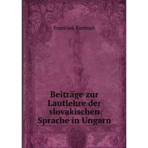  German Edition) Frantiek Pastrnek 9785877337329  Books