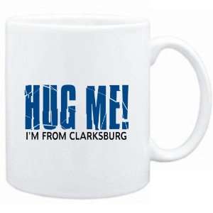  White  HUG ME, IM FROM Clarksburg  Usa Cities