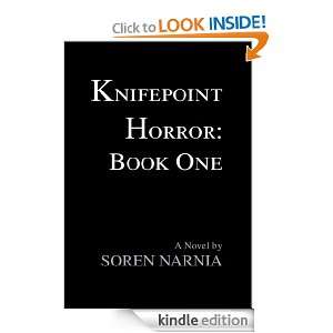 KNIFEPOINT HORROR BOOK ONE Soren  Kindle Store
