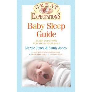  Great Expectations Baby Sleep Guide Sleep Solutions for 