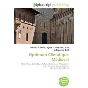  Optimum Climatique Médiéval (French Edition 