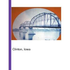  Clinton, Iowa Ronald Cohn Jesse Russell Books