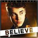 Believe [Deluxe Edition] Justin Bieber $19.99