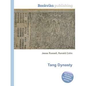  Tang Dynasty Ronald Cohn Jesse Russell Books