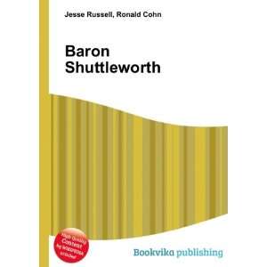  Baron Shuttleworth Ronald Cohn Jesse Russell Books