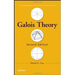  Galois Theory (Pure and Applied Mathematics A Wiley 
