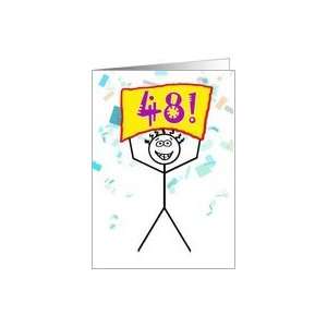  Happy 48th Birthday Stick Figure Holding Sign Card Toys & Games