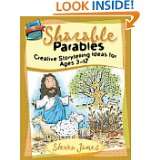 Sharable Parables Creative Storytelling Ideas for Ages 3 12 (The 