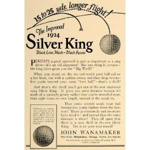  1924 Ad John Wanamaker Improved Silver King Golf Ball 