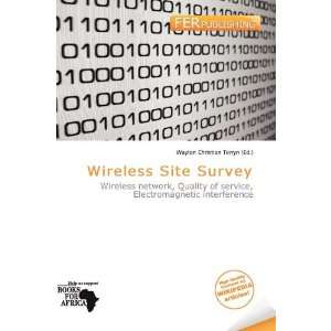  Wireless Site Survey (9786200511454) Waylon Christian Terryn Books