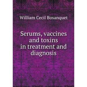  Serums, vaccines and toxins in treatment and diagnosis 