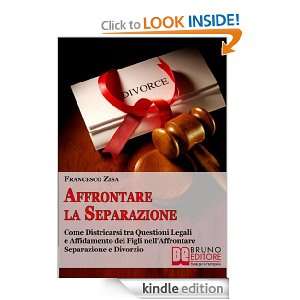 Afrontare la Separazione (Italian Edition) FRANCESCO ZISA  