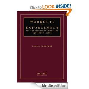 Workouts and Enforcement for the Secured Creditor and Equipment Lessor