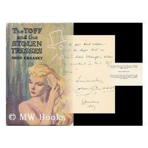   and the stolen tresses / John Creasey John (1908 1973) Creasey Books