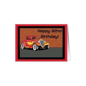  Hot Rodders 62nd Birthday Card Card Toys & Games