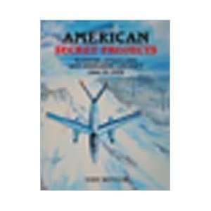  American Secret Projects Publisher Midland Publishing  N 