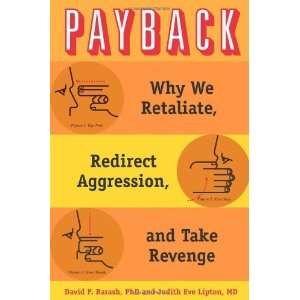   Aggression, and Take Revenge [Hardcover] David P. Barash Books
