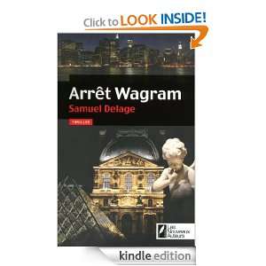 Arrêt Wagram (French Edition) Samuel Delage  Kindle 
