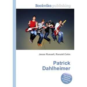  Patrick Dahlheimer Ronald Cohn Jesse Russell Books