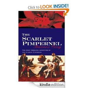 The Scarlet Pimpernel Baroness Orczy  Kindle Store