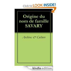 Origine du nom de famille SAVARY (Oeuvres courtes) (French Edition 
