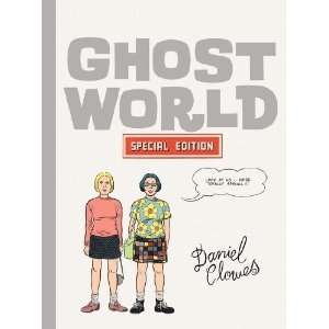    Ghost World The Special Edition [Hardcover] Daniel Clowes Books