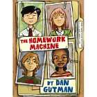 The Homework Machine by Dan Gutman and Dan Santat 2006, Hardcover 
