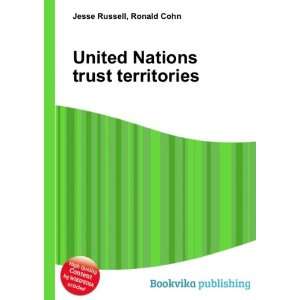  United Nations trust territories Ronald Cohn Jesse 