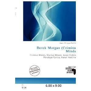   Morgan (Criminal Minds) (9786200672797) Aaron Philippe Toll Books