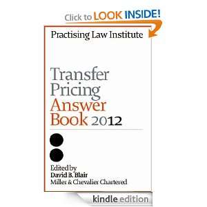 Transfer Pricing Answer Book 2012 David B. Blair  Kindle 