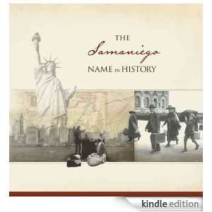 The Samaniego Name in History Ancestry  Kindle Store